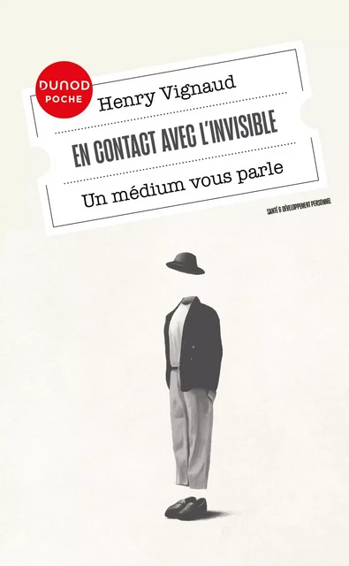 En contact avec l'invisible - Henry Vignaud - Dunod