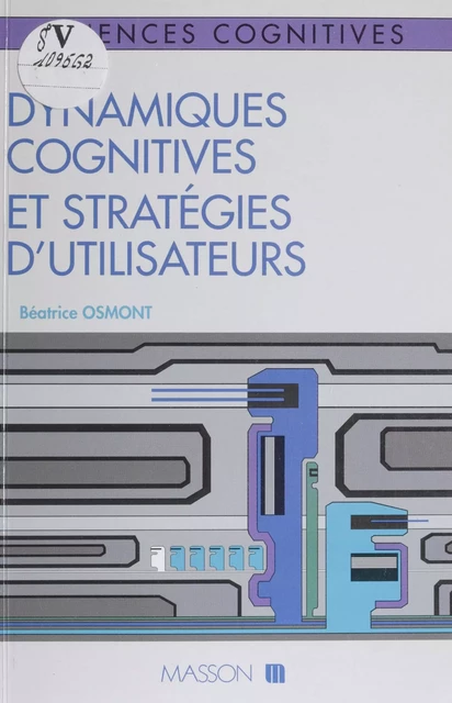 Dynamiques cognitives et stratégies d'utilisateurs - Béatrice Osmont - FeniXX réédition numérique