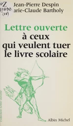 Lettre ouverte à ceux qui veulent tuer le livre scolaire