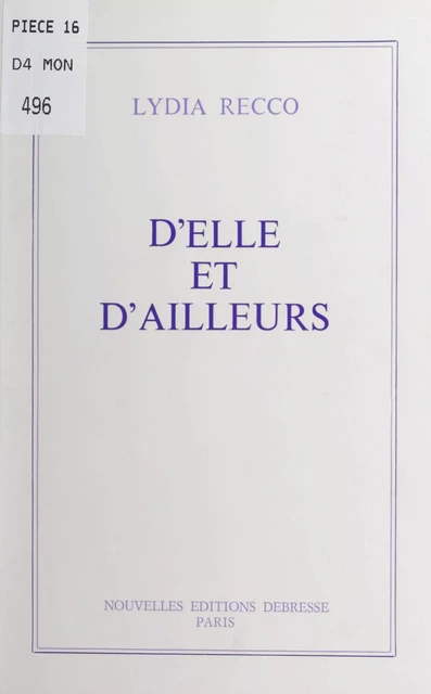 D'elle et d'ailleurs - Lydia Recco - FeniXX réédition numérique