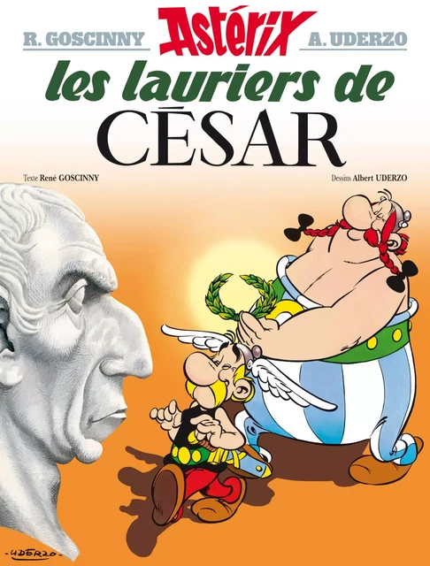 Astérix - Les Lauriers de César - n°18 - René Goscinny, Albert Uderzo - Hachette Asterix