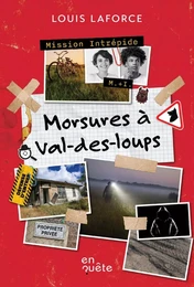 Morsures à Val-des-loups