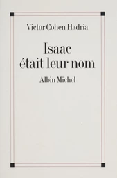 Isaac était leur nom