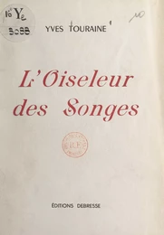 L'oiseleur des songes