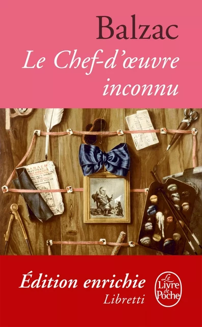 Le Chef-d'Oeuvre inconnu - Honoré de Balzac - Le Livre de Poche