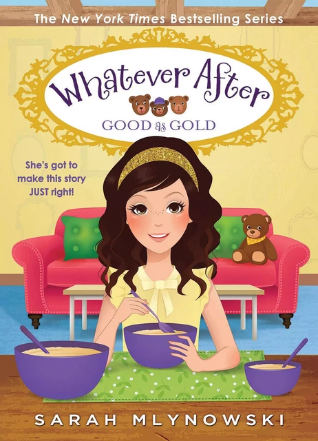 Good as Gold (Whatever After #14) - Sarah Mlynowski - Scholastic Inc.