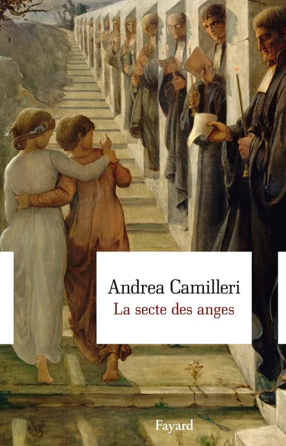 La secte des anges - Andrea Camilleri - Fayard