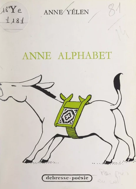 Anne Alphabet - Anne Yélen - FeniXX réédition numérique