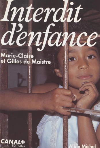 Interdit d'enfance - Gilles de Maistre - FeniXX réédition numérique