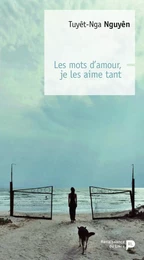 Les mots d’amour, je les aime tant