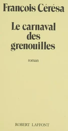 Le Carnaval des grenouilles