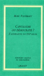 Capitaliste ou démocratie?