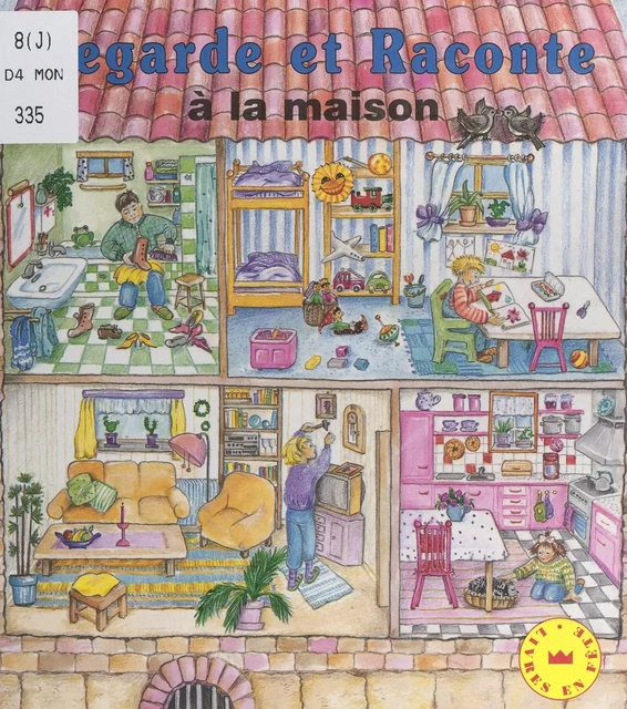 Regarde et raconte à la maison - Wolfgang Schleicher - FeniXX réédition numérique