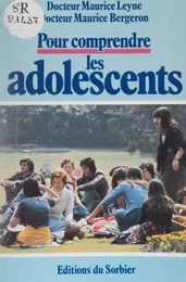 Pour comprendre les adolescents