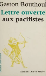 Lettre ouverte aux pacifistes