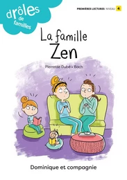 La famille Zen