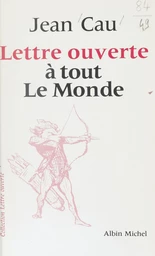 Lettre ouverte à tout le monde