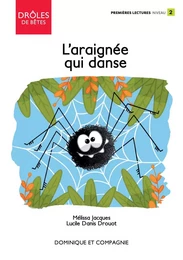 L’araignée qui danse