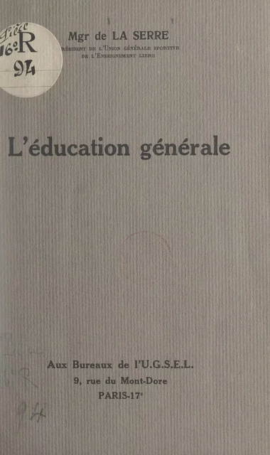 L'éducation générale - René de La Serre - FeniXX réédition numérique