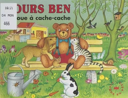 L'ours Ben joue à cache-cache