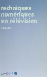 Techniques numériques en télévision