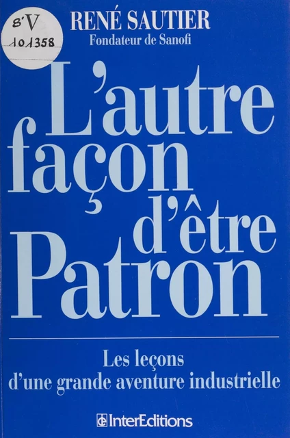 L'Autre Façon d'être patron - René Sautier - FeniXX réédition numérique