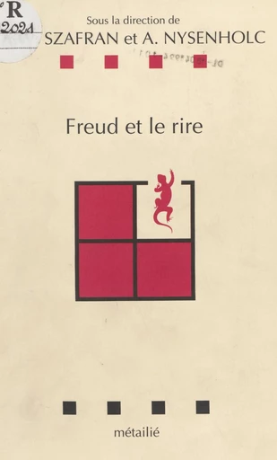 Freud et le rire - Willy A. Szafran - FeniXX réédition numérique