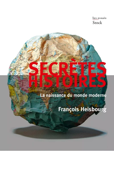 Secrètes histoires - François Heisbourg - Stock