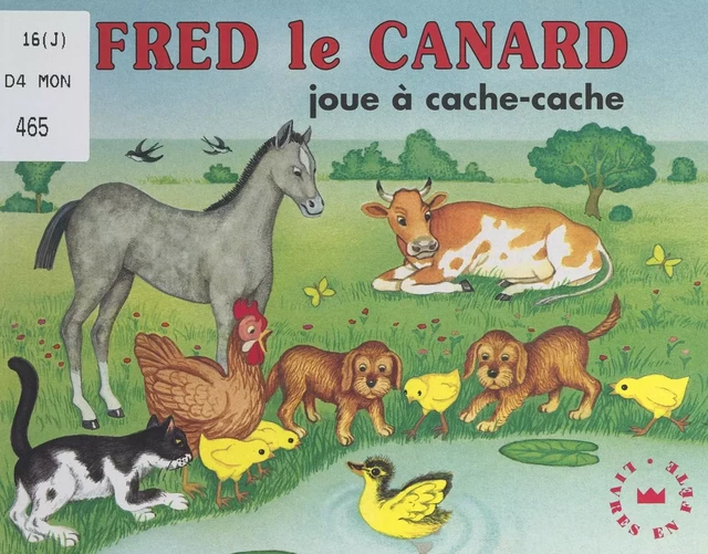 Fred le canard joue à cache-cache - Wolfgang Schleicher - FeniXX réédition numérique