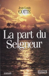 La Part du seigneur