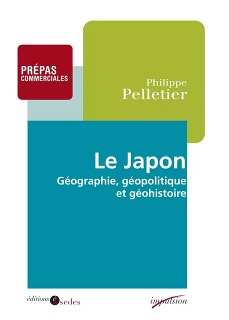 Le Japon - Philippe Pelletier - Editions Sedes