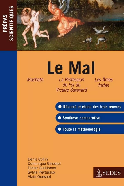 Le Mal - Denis Collin, Dominique Ginestet, D. Guilliomet, Alain Quesnel, Sylvie Peyturaux - Editions Sedes