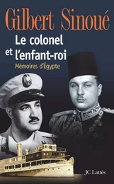 Le colonel et l'enfant-roi