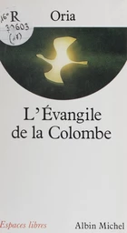 L'évangile de la colombe