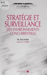 Stratégie et surveillance des environnements concurrentiels