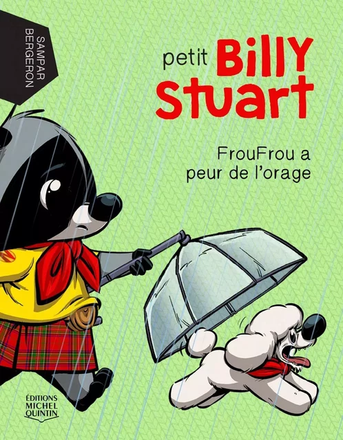 FrouFrou a peur de l'orage - Alain M. Bergeron,  Sampar - Éditions Michel Quintin