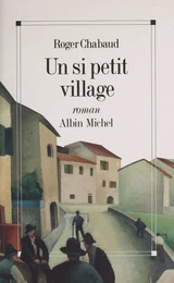 Un si petit village