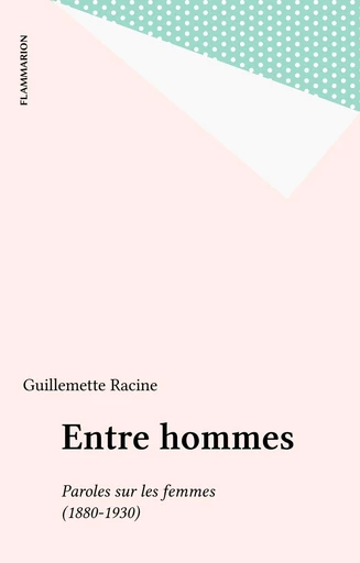 Entre hommes -  - FeniXX réédition numérique