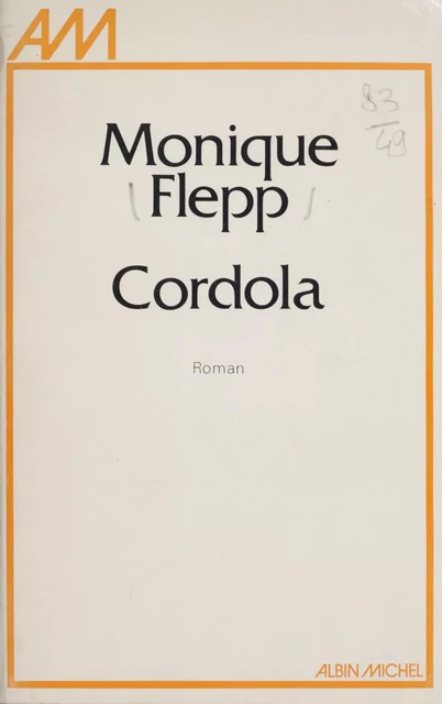 Cordola - Monique Flepp - FeniXX réédition numérique