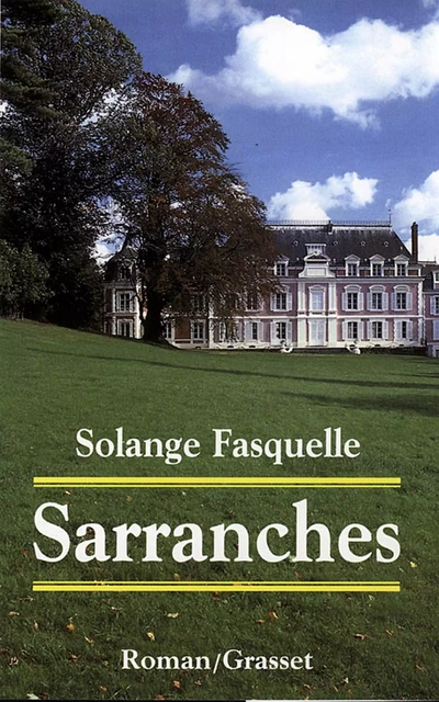 Sarranches - Solange Fasquelle - Grasset