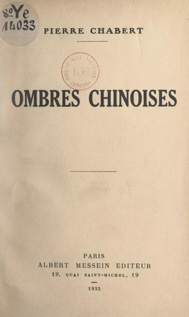 Ombres chinoises - Pierre Chabert - FeniXX réédition numérique