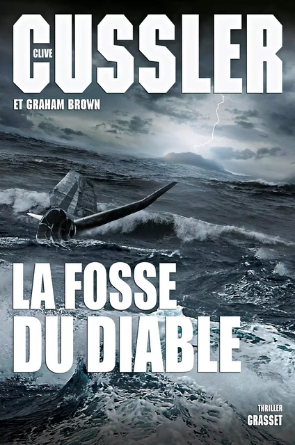 La fosse du diable - Clive Cussler, Graham Brown - Grasset