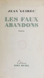 Les faux abandons