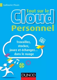 Tout sur le Cloud Personnel