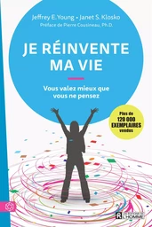 Je réinvente ma vie