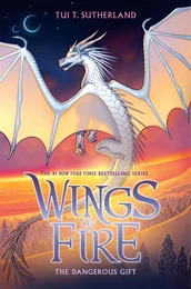 The Dangerous Gift (Wings of Fire #14)