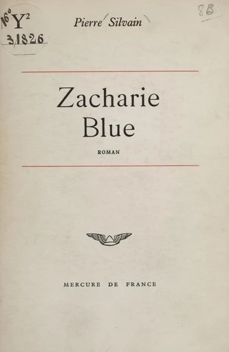 Zacharie Blue - Pierre Silvain - FeniXX réédition numérique