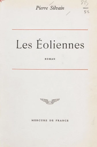 Les Éoliennes - Pierre Silvain - FeniXX réédition numérique