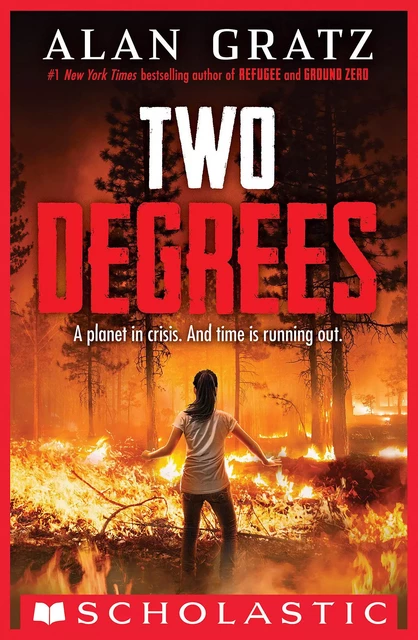 Two Degrees - Alan Gratz - Scholastic Inc.