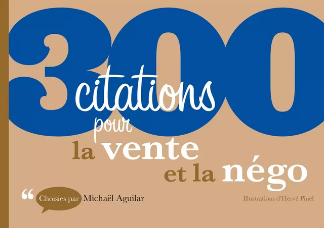 300 citations pour la vente et la négo - Michaël Aguilar - Dunod